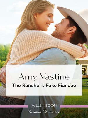 cover image of The Rancher's Fake Fiancee